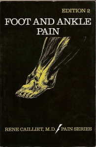 Foot and Ankle Pain by Rene Cailliet
